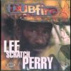 Dub Fire – Lee Scratch Perry