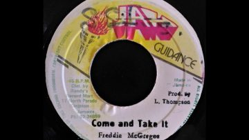 FREDDIE McGREGOR – Come and Take it [1982]