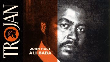 John Holt ‘Ali Baba’ (Official Audio)