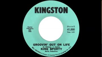 King Sporty – Groovin’ Out On Life