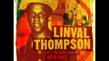 Linval Thompson – Natty Dread Is the Greatest