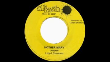 Lloyd Charmers – Mother Mary