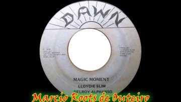 LLOYDIE SLIM – DELROY ALPHANSON – Magic Moment (7)