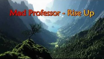 Mad Professor – Rise Up