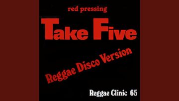 Take Five Dub Version