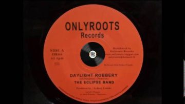 The Eclipse Band ‎– Daylight Robbery – A1