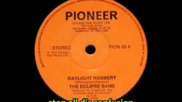 The Eclipse Band – Daylight Robbery