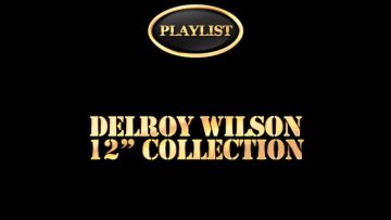 Delroy Wilson – Just Say Who Version