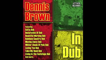 Dennis Brown – Moving Away (Version)