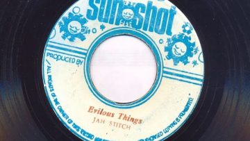 Evilous Things / Version – Jah Stitch