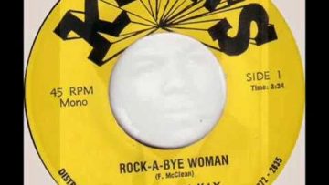 Freddie McKay –  Rock A Bye Woman