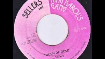 Sellers And King Karol’s Gang ‎– Touch Of Gold [1975]