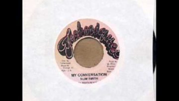 Slim Smith – The Uniques – My Conversation (Version)