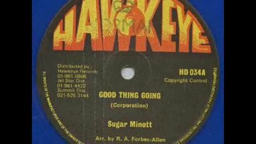 Sugar Minott – Good Thing Going