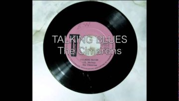 Talking Blues / The Cimarons