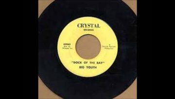 Big Youth – Dock Of The Bay