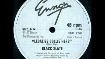 Black Slate Legalize collie herb