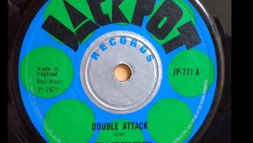 DOUBLE ATTACK / THE SNIPER – Lizzie – Delroy Wilson / Aggravators