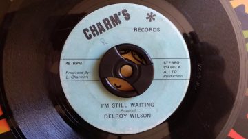 I’M STILL WAITING / A STILL VERSION – Delroy Wilson / The Connections