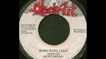 Jackie Brown – Bang Bang Lulu   VERSION [1975]