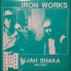 Jah Shaka presents Dread and Fred – Iron Works (FULL ALBUM) 1989 DUB!! REGGAE!! ROOTS!!