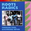 Roots Radics – Long Road