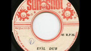 Sunshot Allstar – Money Version aka Phil Pratt Band – Evil Dub (’74)