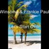 Winsome – Frankie Paul – Let’s Start Over