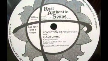 Black Uhuru – Conviction Or A Fine   Version