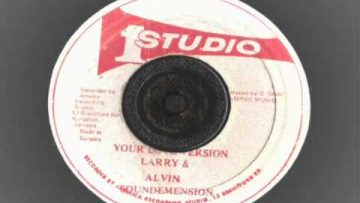 larry and alvin – your love extended with version – studio 1 records