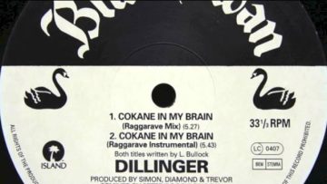Dillinger – Cokane In My Brain (Raggarave Mix) [1992]