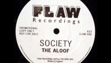 The Aloof – Society