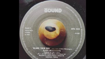 Black Messengers – Blame Them – Dub (1982 Dutch Roots)