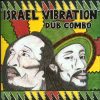 israel vibration dub combo