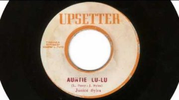 Junior Byles: Auntie Lu-Lu (Discomix)