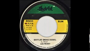Lee Perry – Bafflin’ Smoke Signal / Black Smoke Signal
