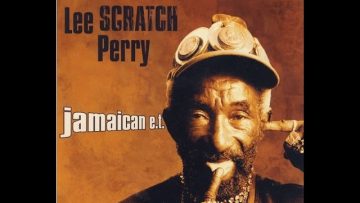 Lee Scratch Perry – jamaican e. t. (Full Album)