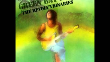 The Revolutionaries – Green bay dub