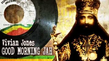 Vivian Jones_Good Morning Jah   Dub
