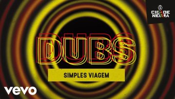 Cidade Negra – Simples Viagem (Sitting And Watching) (Pseudo Video)