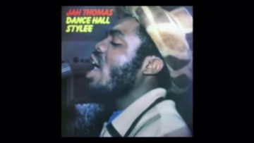 Jah Thomas Dancehall stylee