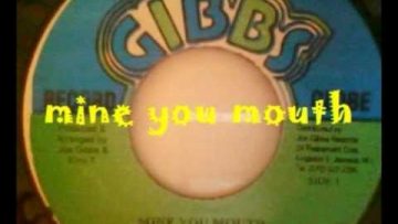 mine you mouth