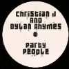 Christian J and Dylan Rhymes – Party People
