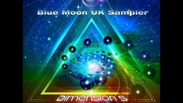 Dimension 5/Chi-AD – Blue Moon UK Sampler