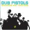 Dub Pistols – Cruise Control