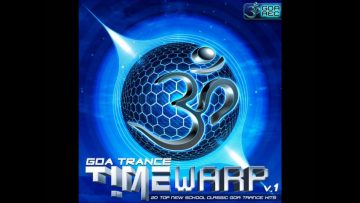 Goa Trance Timewarp Vol 1 – {Lectro Spektral Daze – Mysticism In A Bottle}