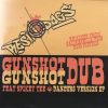 Gunshot Dub (Barry Ashworth Dub Pistols Version)