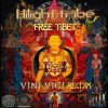 Hilight Tribe – Free Tibet (Vini Vici remix)