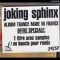 Joking Sphinx –  Kapouttage