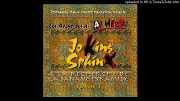 Joking Sphinx – Préparatifs Et Départ
